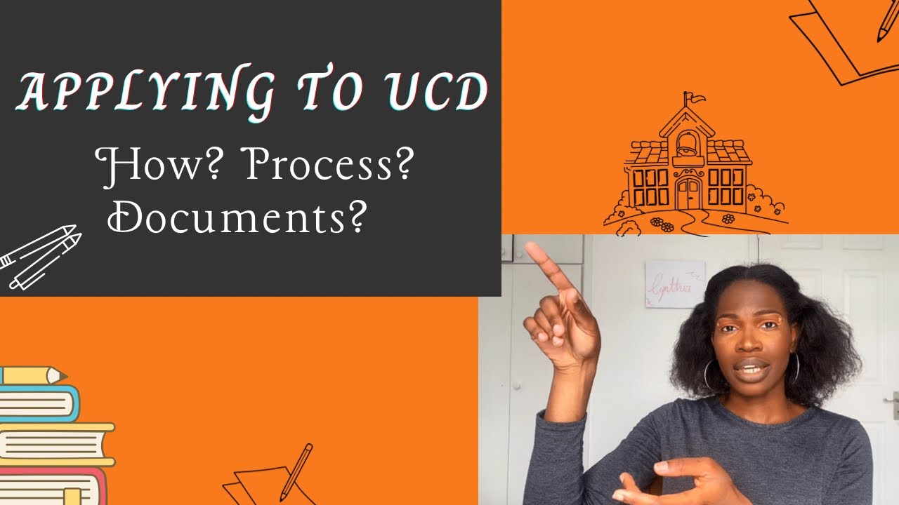APPLYING TO UNIVERSITY COLLEGE DUBLIN | APPLYING TO UCD | UCD’s APPLICATION PROCESS