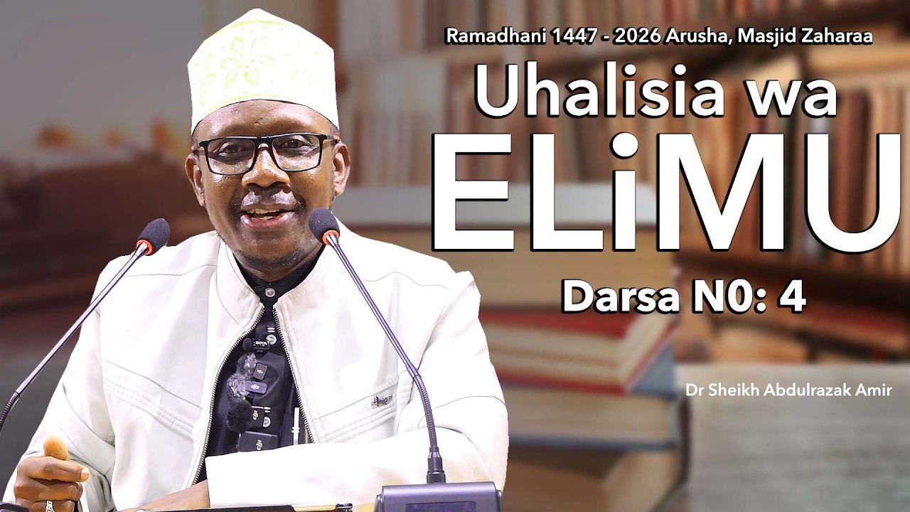 DARSA N0: 4 || UHALISIA WA ELIMU || MJADALA BAINA YA QURAN NA UBEPARI