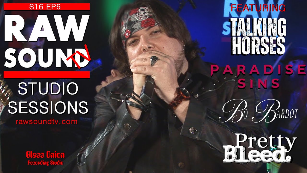 RawSound TV Studio Sessions - Best New Bands and Artists Series 16 Episode 6 Live Music TV