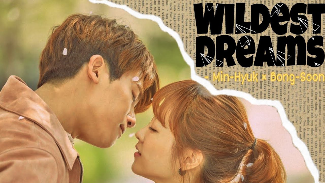 Strong Woman Do Bong-soon | Ahn Min-Hyuk × Do Bong-Soon | Wildest Dreams