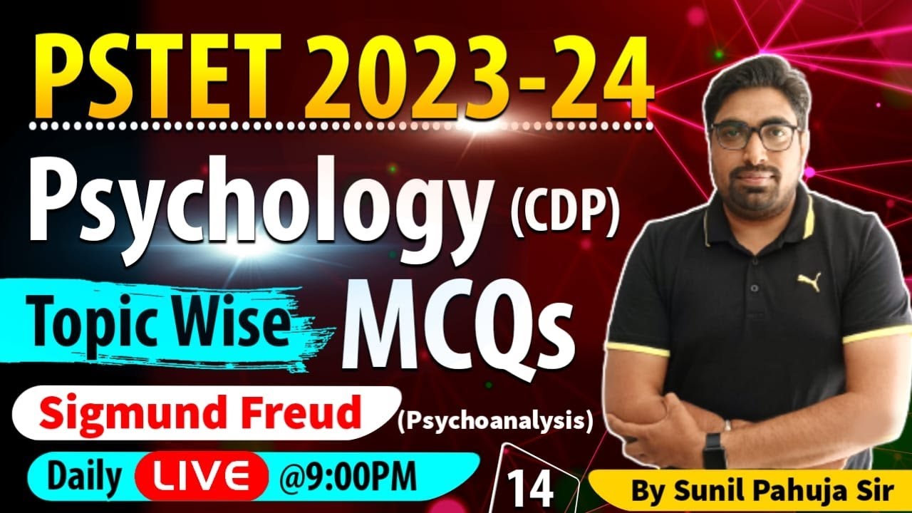PSTET 2023-24 | Psychology CDP 14 | Most Important MCQs | Sigmund Freud | Skylite Academy