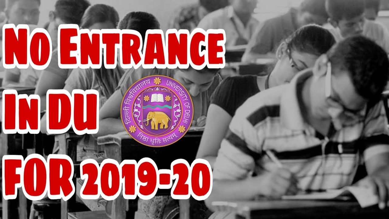 DU Admission 2019-20 ||No Entrance Exam in Delhi University for  2019-20 session || CLUSTERcareer