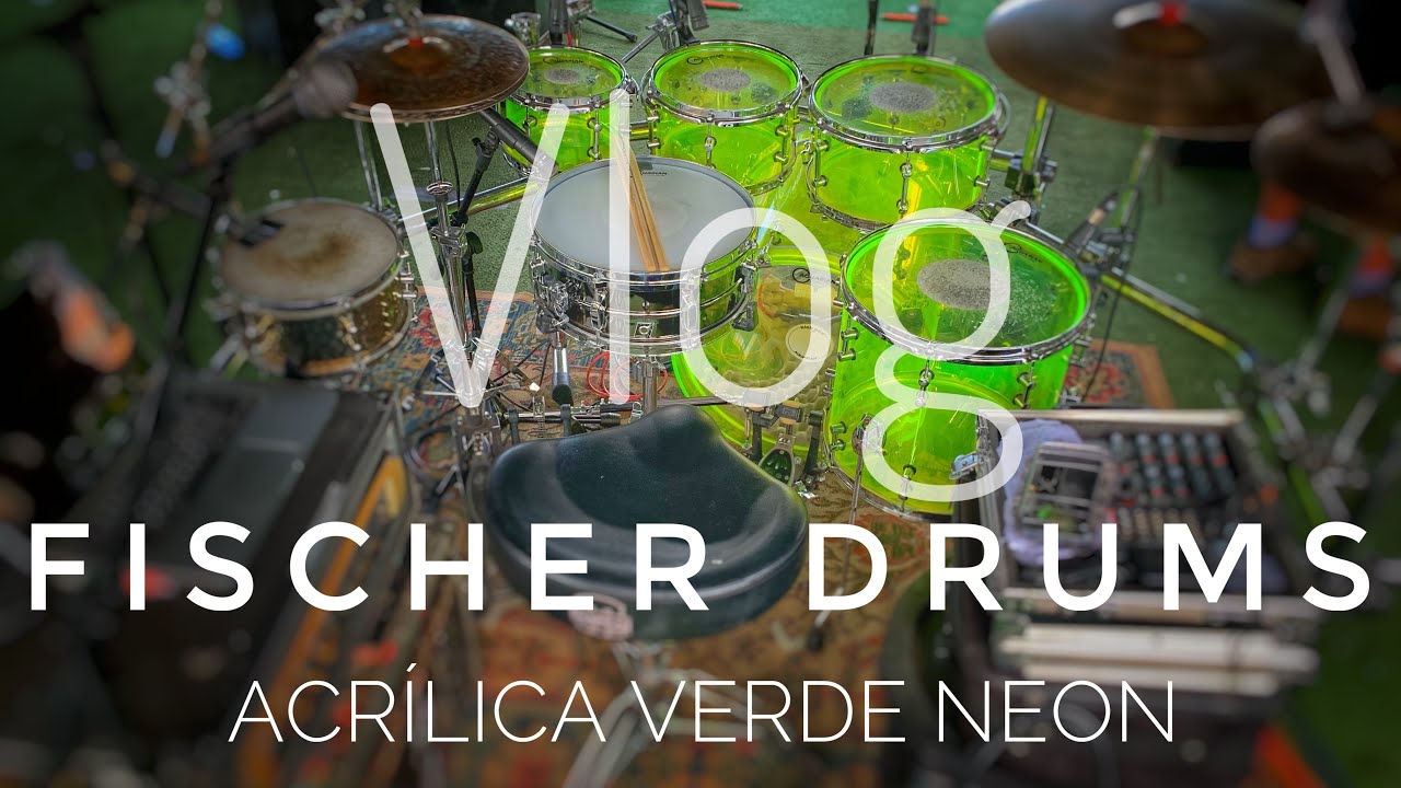 Vlog - Montagem e passagem de som - Fischer Drums Acrilica Verde Neon