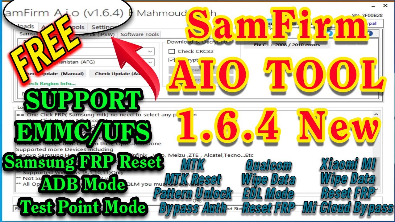 Samfirm AIO 1.6.4 Tool New Released EMMC/UFS Support All Samsung Reset FRP , MTK , SPD, Qualcom Add