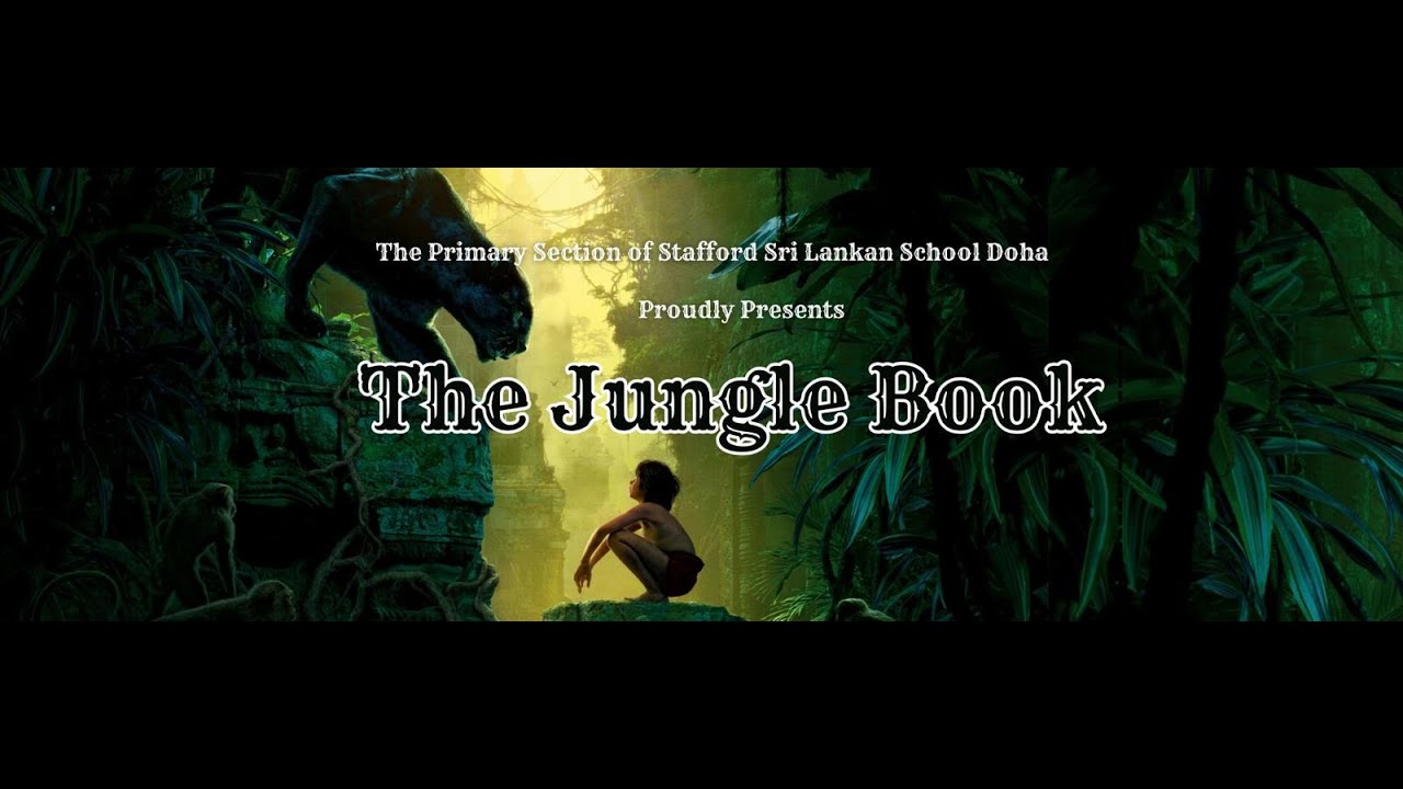 The Jungle Book - Primary Production of SSLSD - Official Trailer