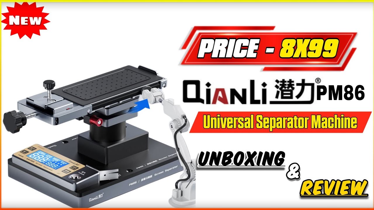 Qianli PM86 Separator Machine Unboxing & Review @FD_Mobile @qianlirepairtools9219