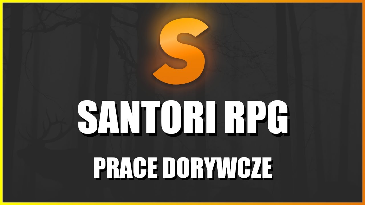 SANTORI RPG - POKAZ PRAC!