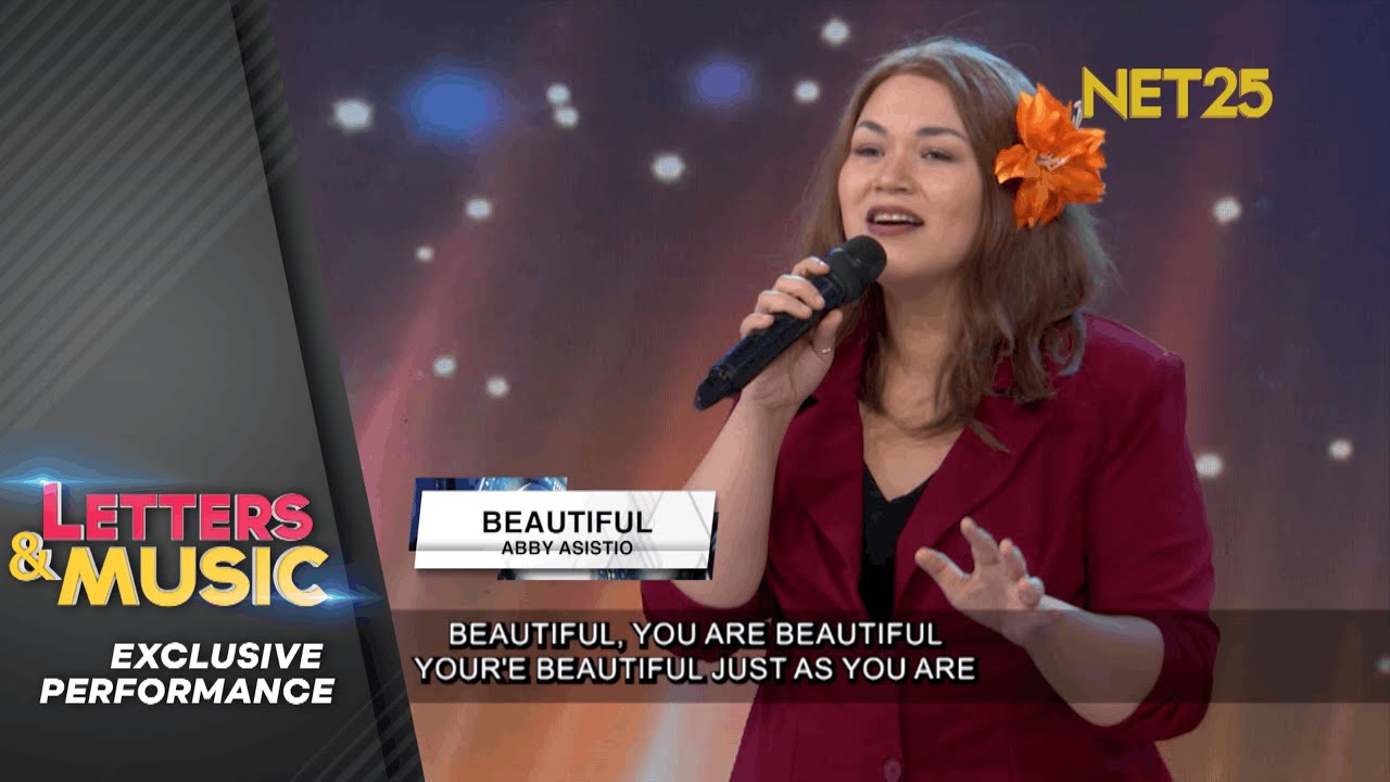 Abby Asistio - Beautiful (NET25 Letters and Music Performance)