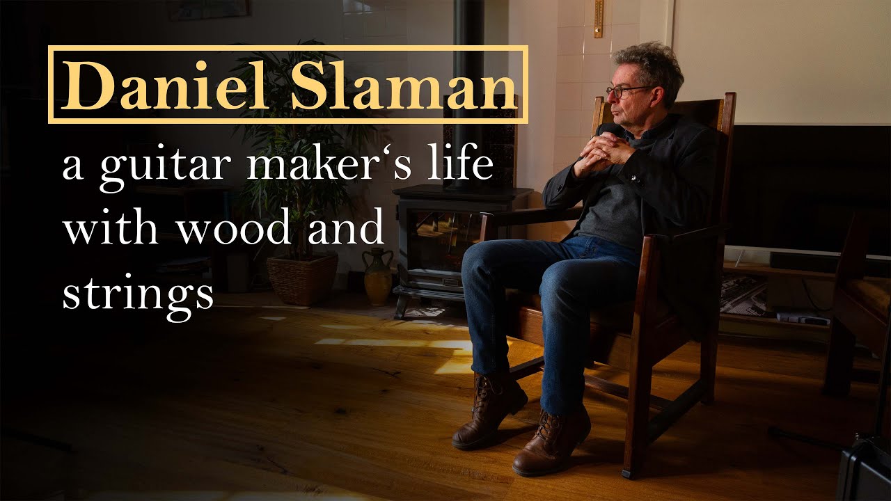 Daniel Slaman - A guitar maker's life with wood and strings