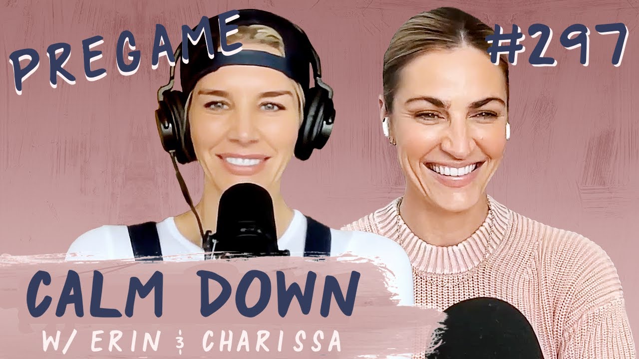 Episode 297: Pregame - Erin & Charissa Design Your Dating Profile | Calm Down Podcast