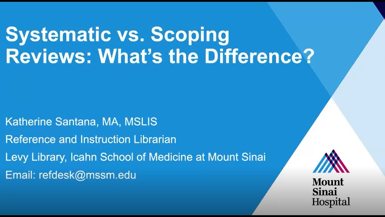 Systematic vs. Scoping Reviews: What's the Difference?