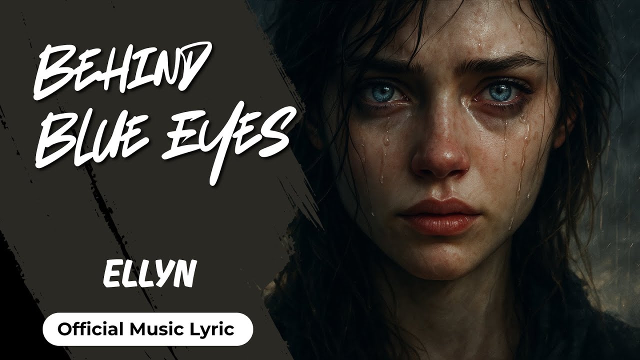 ELLYN - Behind Blue Eyes (Rock Ballad)