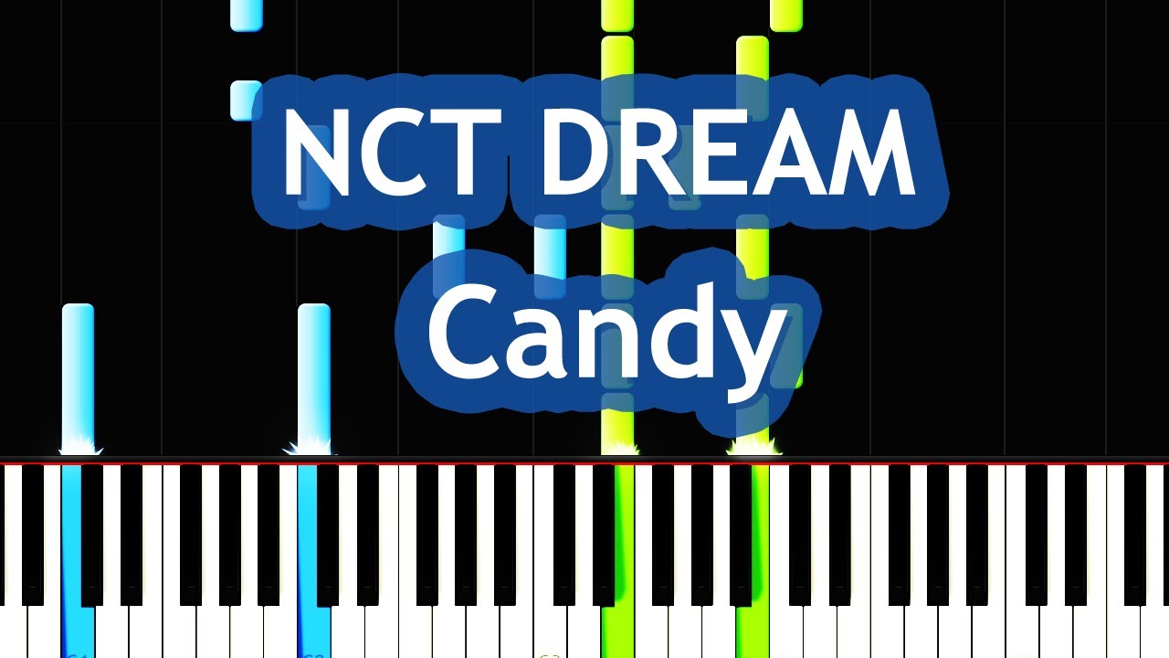 NCT DREAM - Candy Piano Tutorial