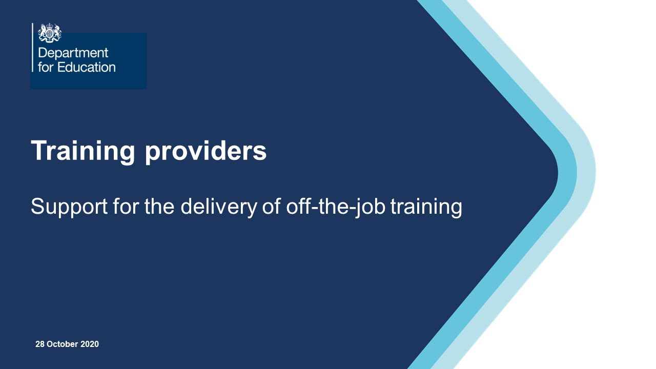 Training providers: Support for the delivery of off the job training