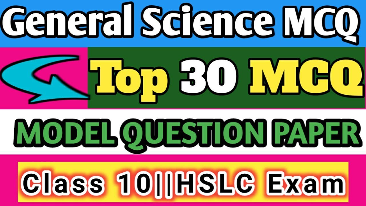 General Science Common MCQ|MCQ For HSLC 2022|Science Important MCQ Class 10|Model Question Paper|