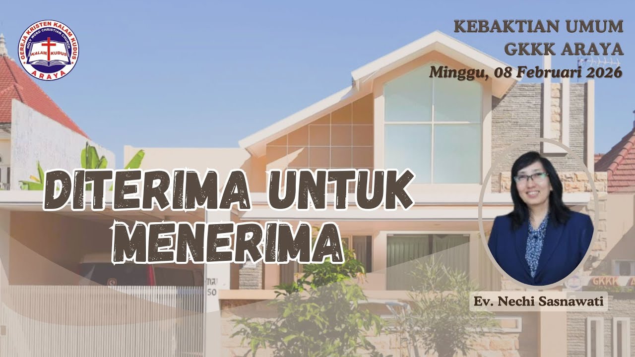 Kebaktian Umum GKKK Araya 