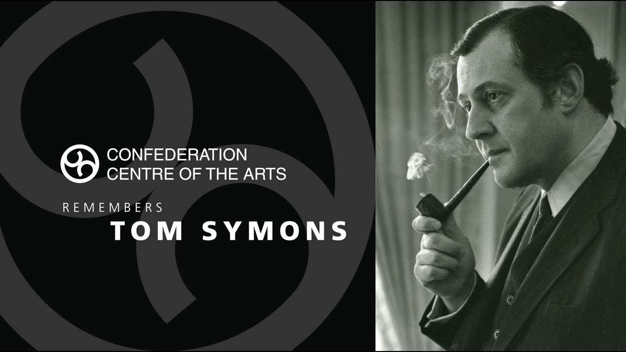 Confederation Centre of the Arts Remembers Tom Symons