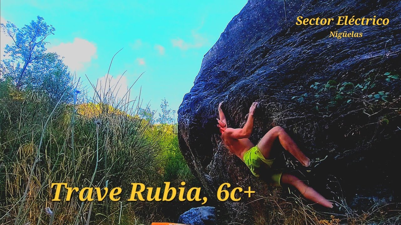 Trave Rubia, 6c+ | Sector Eléctrico | Nigüelas | Boulder