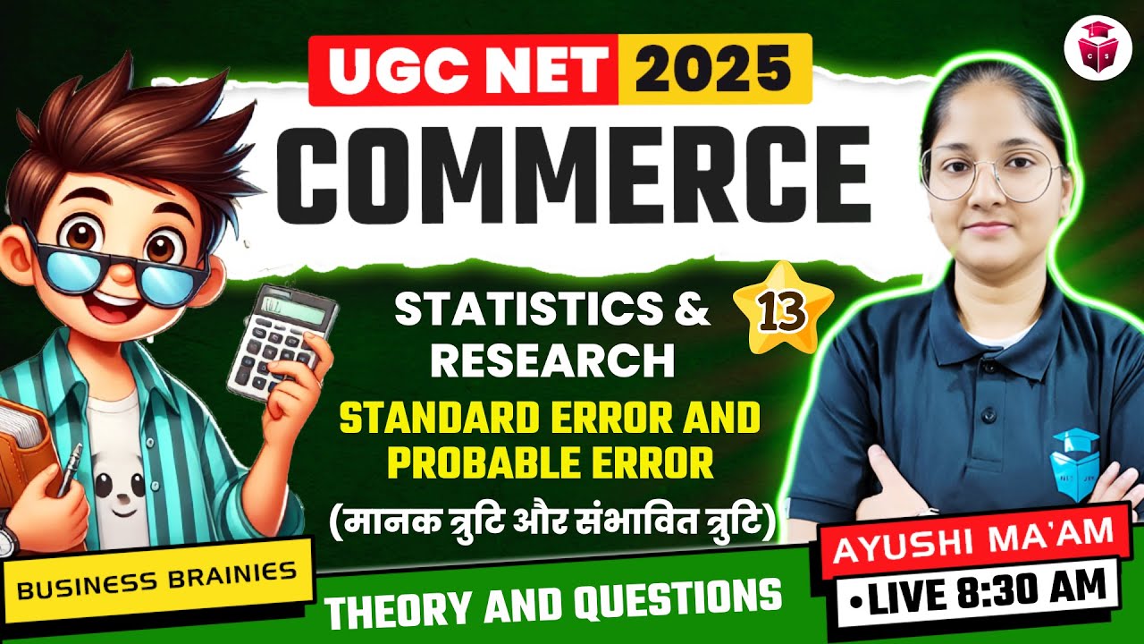 UGC NET/SET Commerce Paper 2 Unit 5 Statistics and Research | Standard Error and Probable Error