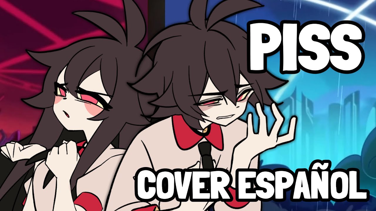 【Lin ⋆ Flin】PISS Hazbin Hotel【Cover en español】