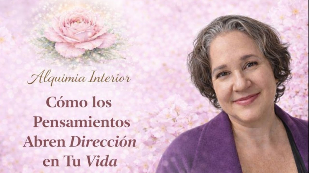 Cómo los Pensamientos Abren Dirección en Tu Vida