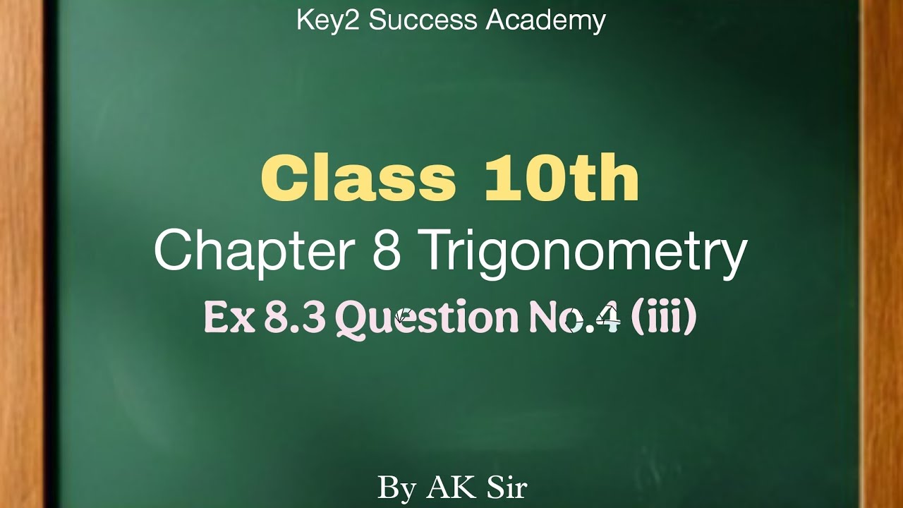Ex 8.3 Question 4 (iii) Class 10 Trigonometry | Most Expected Question 🔥 