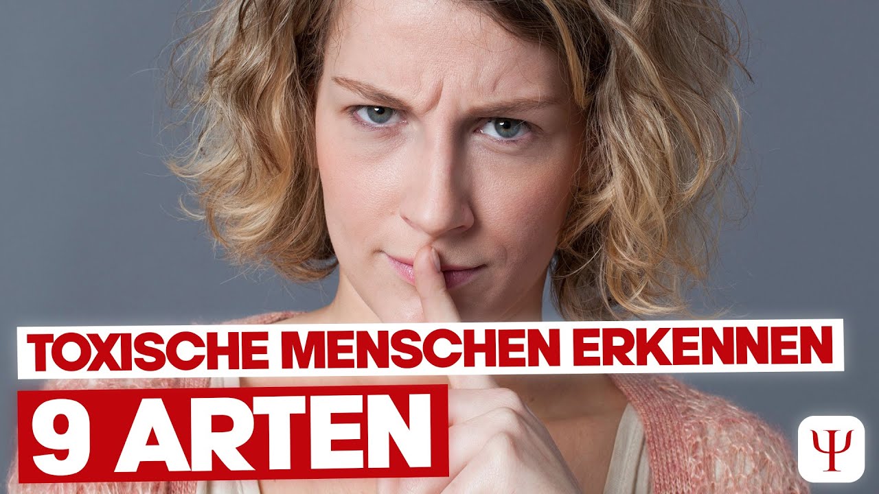 9 Arten toxischer Menschen, die dich deines Glücks berauben werden