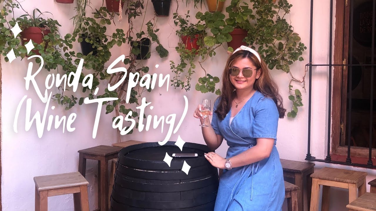 RONDA, SPAIN (Wine Tasting)| TRAVEL VLOG | GENEVIEVE JOYCE