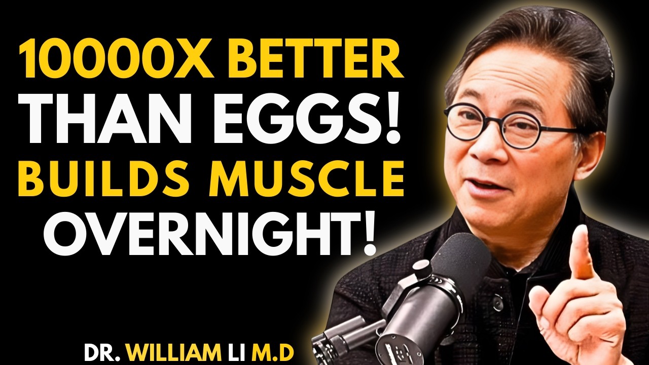 Build Muscle After 75 THIS FRUIT PROTEIN 1,000,000x Better Than Eggs!  Dr  William Li