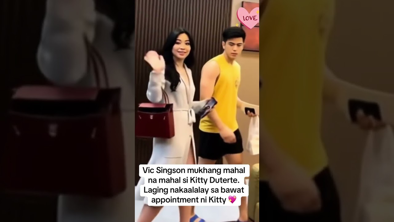 KITTY DUTERTE MAHAL NA MAHAL NI VIC SINGSON 💕💕💕 #kittyduterte #duterte #viral
