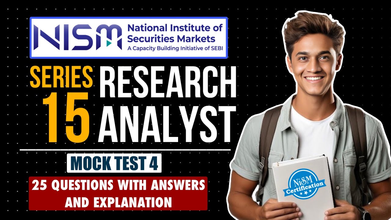 MOCK TEST 4 : Nism Series XV Research Analyst Exam | Nism Practice Questions | #nismexam 