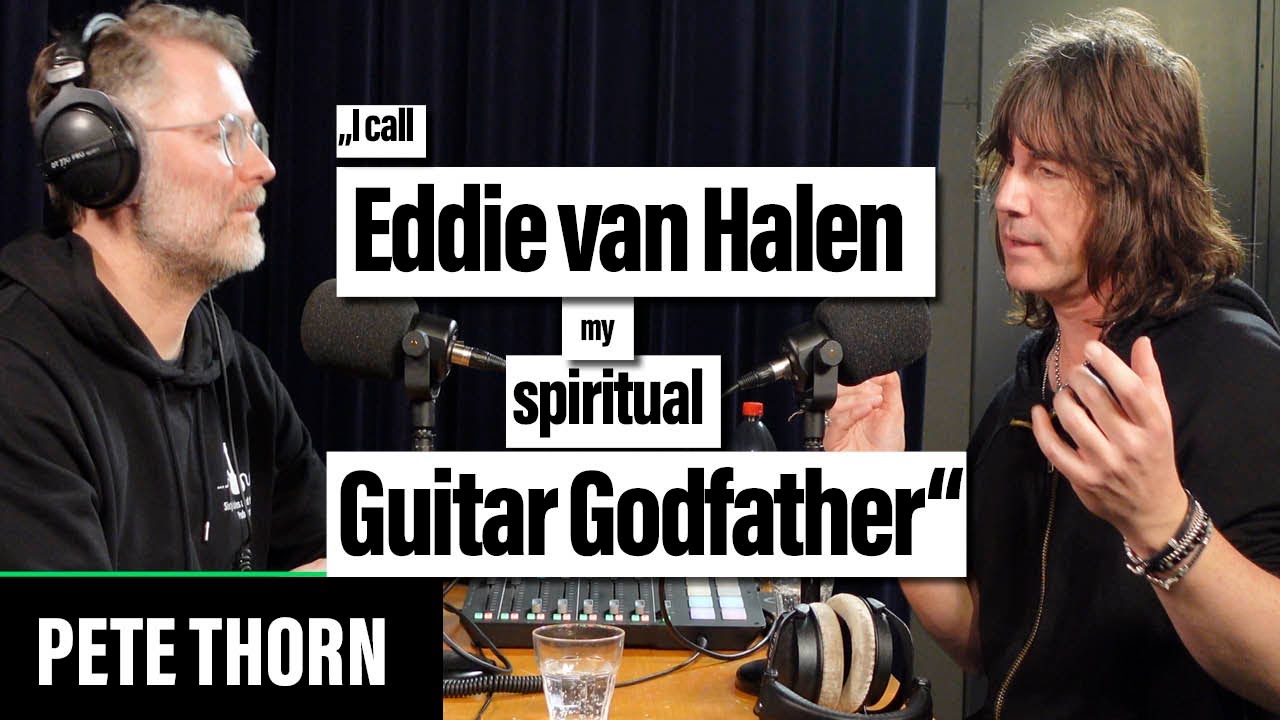 #33 Pete Thorn: Eddie Van Halen was my spiritual Guitar Godfather