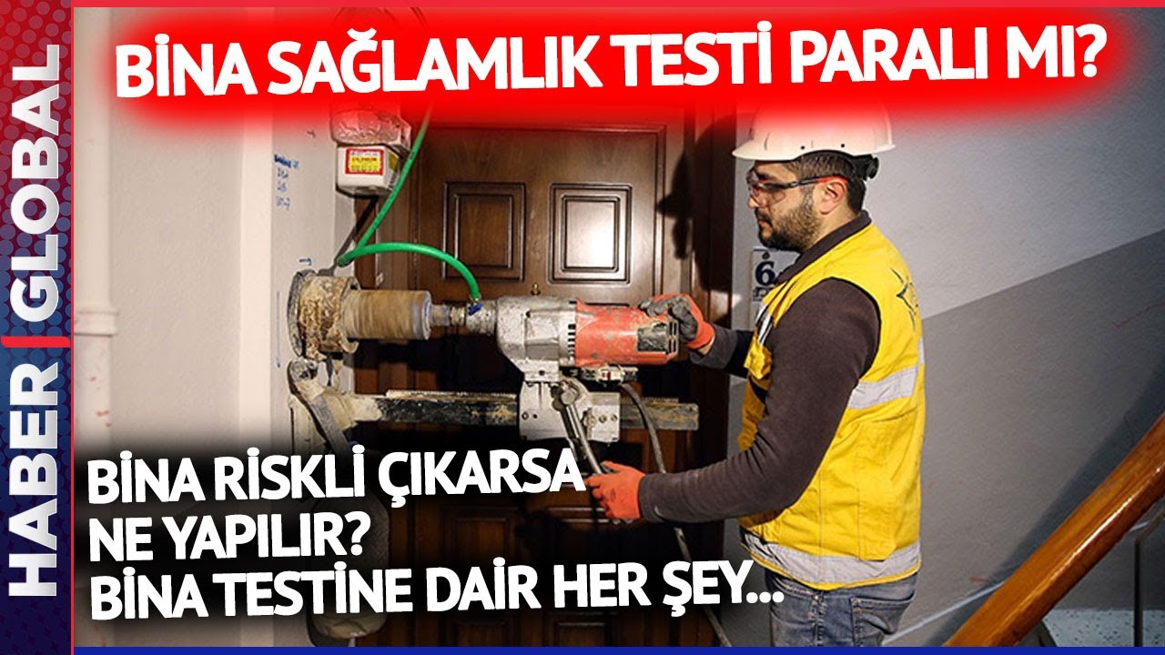 Karot Testi Nasıl Yapılır? Bina Riskli Çıkarsa Ne Olur? İşte Bina Testiyle İlgili Her Şey...
