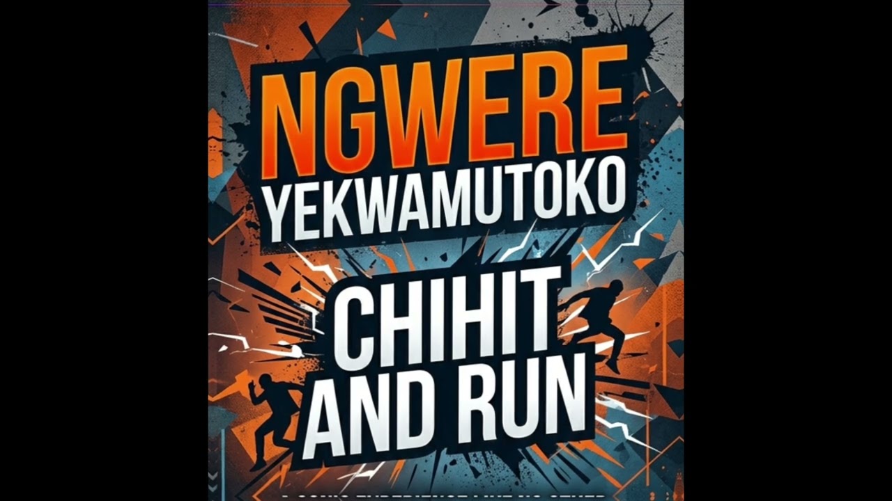 Ngwere Yekwamutoko_-_ChiHit n Run [Produced By Shettoh Int]