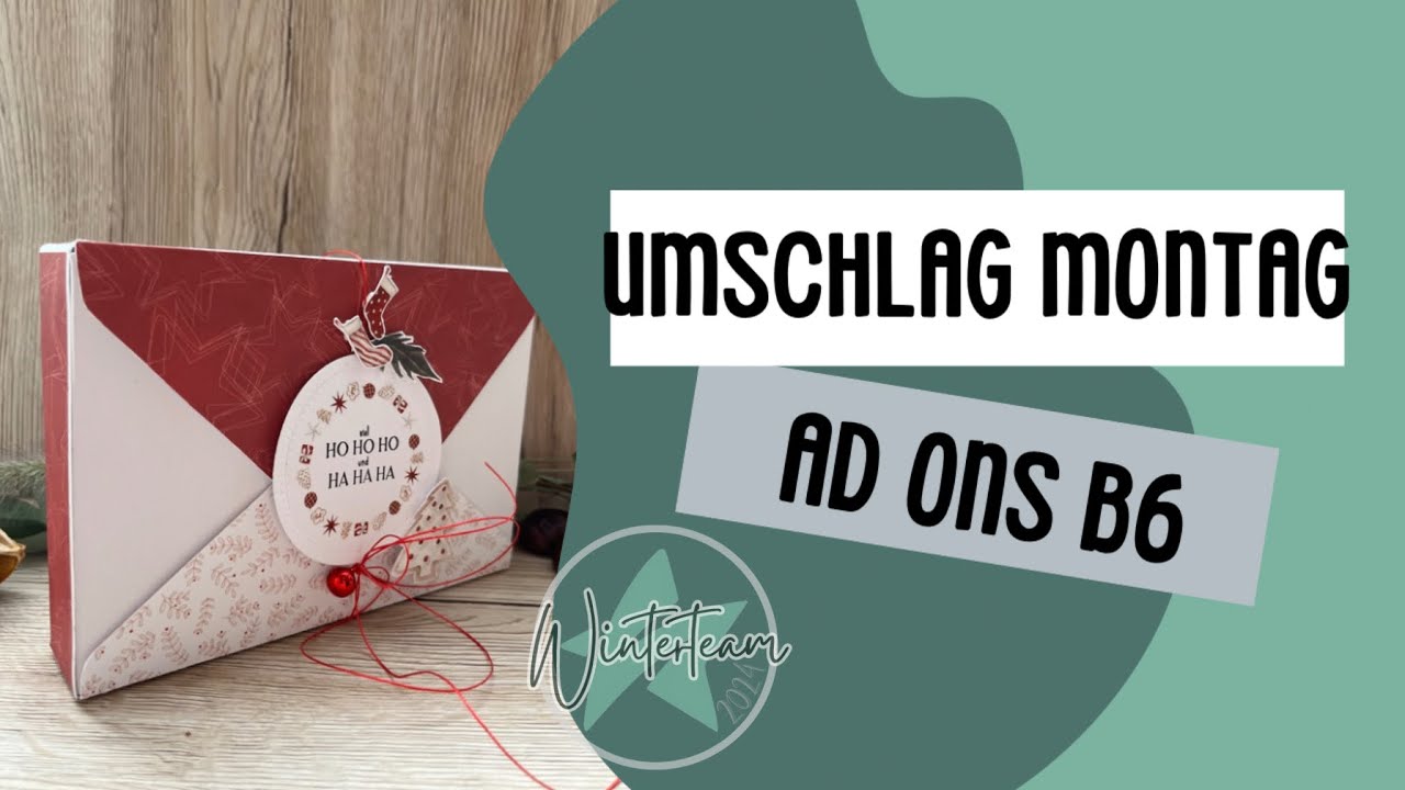 Umschlag Montag bei Creative Depot mit den Ad Ons für den B6 Umschlag