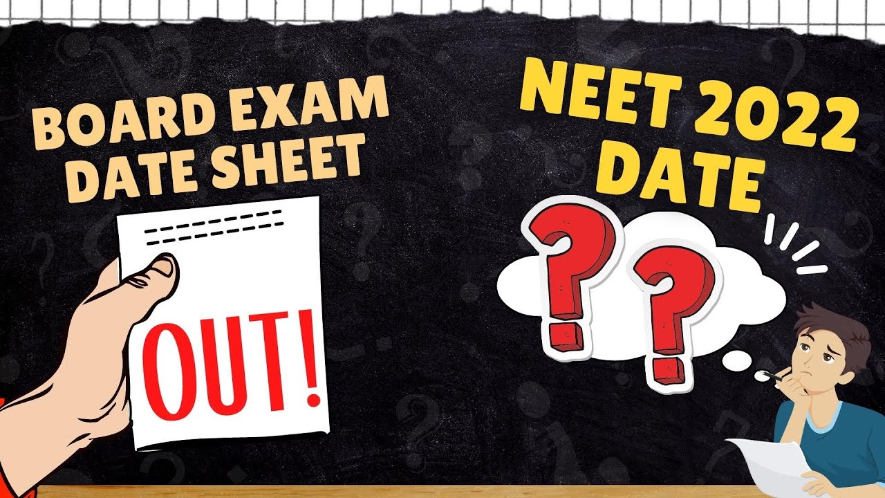 CBSE Boards Date Sheet Released - NEET 2022 Date Still Not out - What Changes in NEETprep Courses?