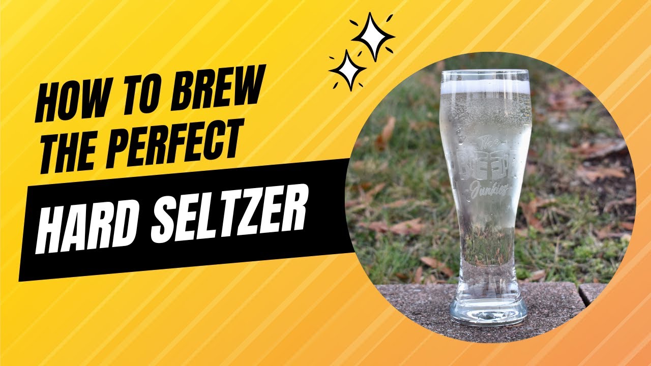 How To Brew a Hard Seltzer