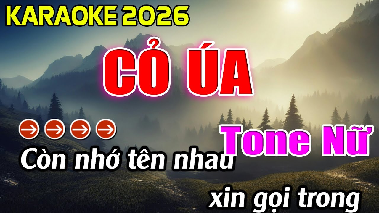 Cỏ Úa Karaoke Tone Nữ Karaoke Hoàng Giang 62