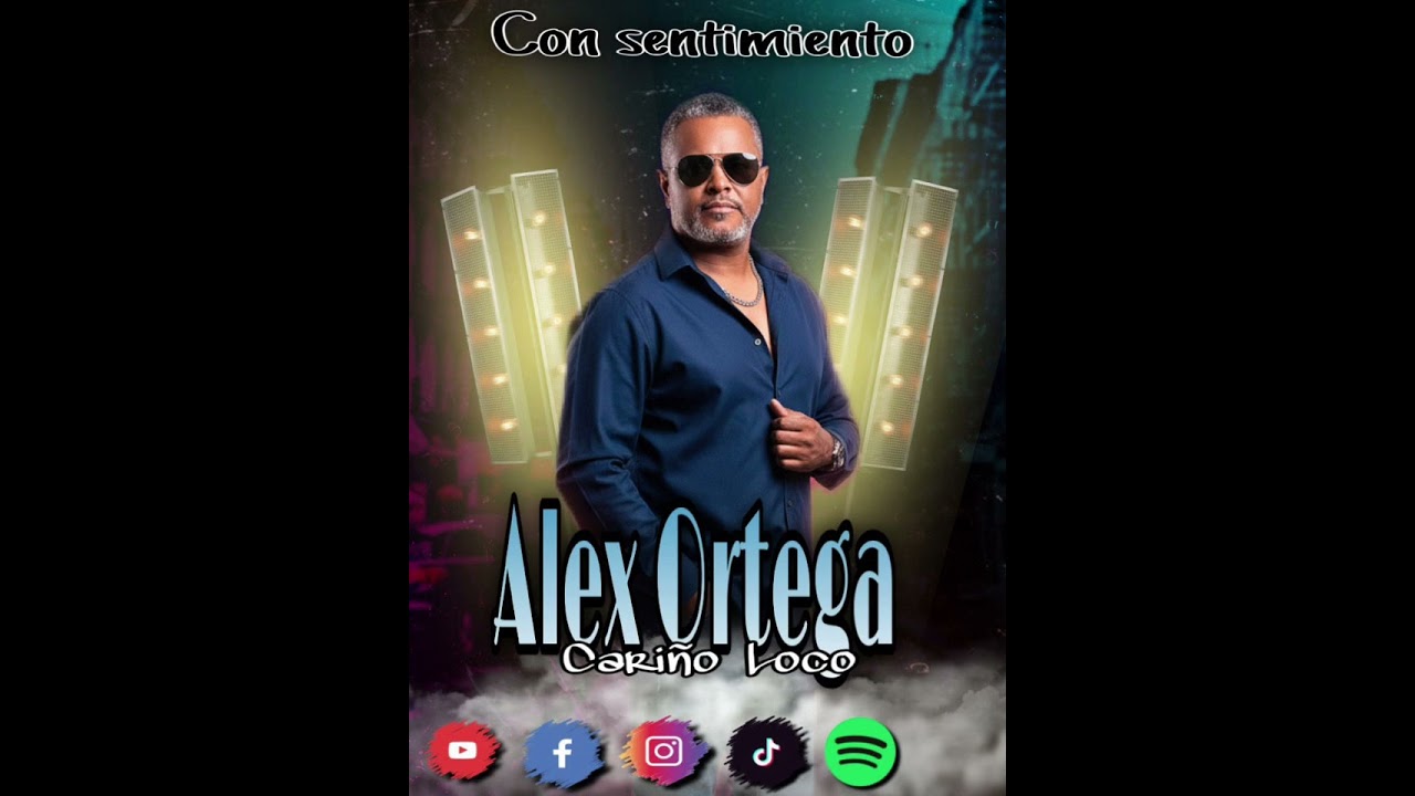 Alex ortega (CARI&Ntilde;O LOCO) 