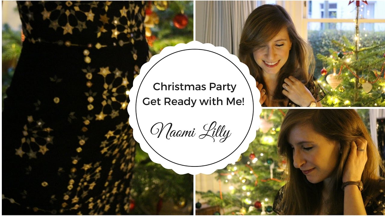 Get Ready With Me: Christmas Party! | Naomi Lilly