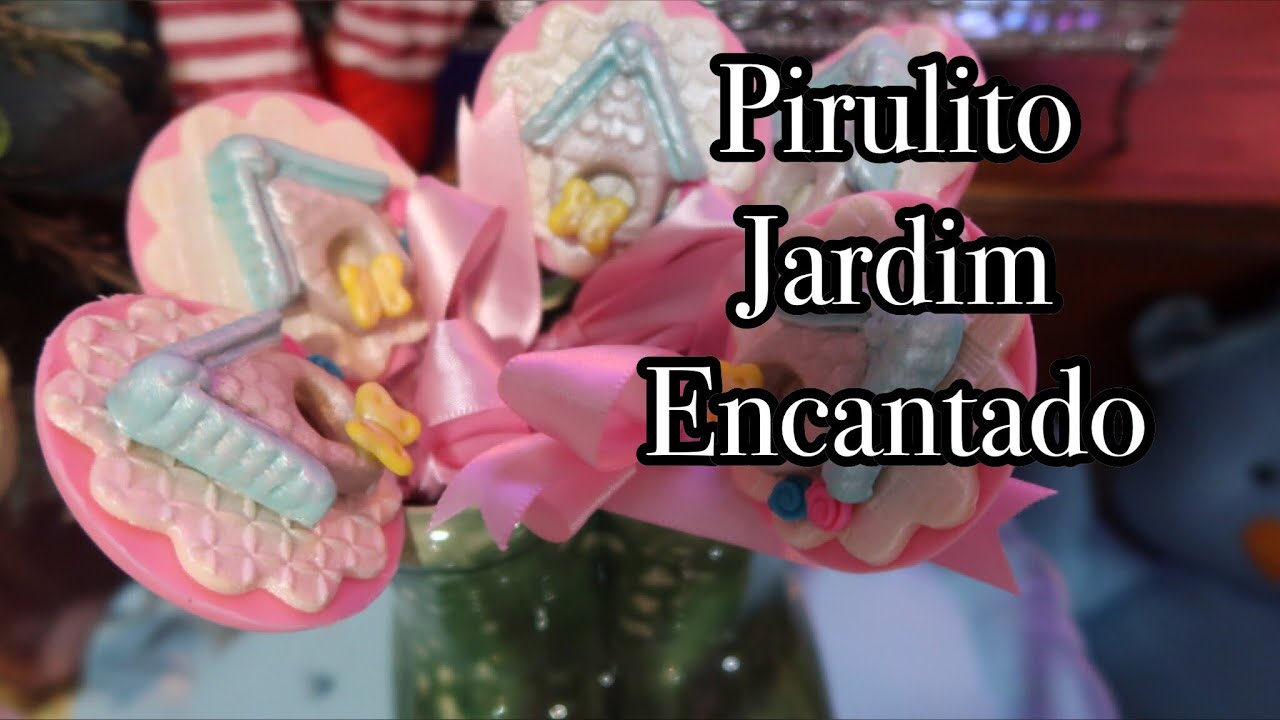 PIRULITO DE CHOCOLATE CASINHA JARDIM ENCANTADO - COM MOLDE DE SILICONE