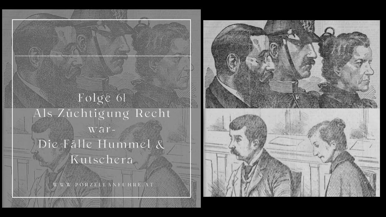 Als Züchtigung Recht war - Die Fälle Hummel & Kutschera