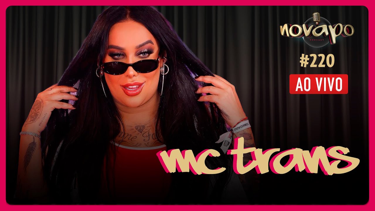 MC TRANS -  Podcast #220