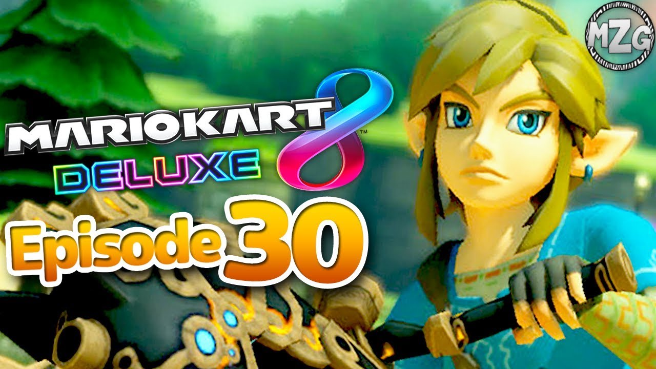 Mario Kart 8 Deluxe Gameplay Walkthrough - Episode 30 - BOTW Link & Master Cycle Zero!