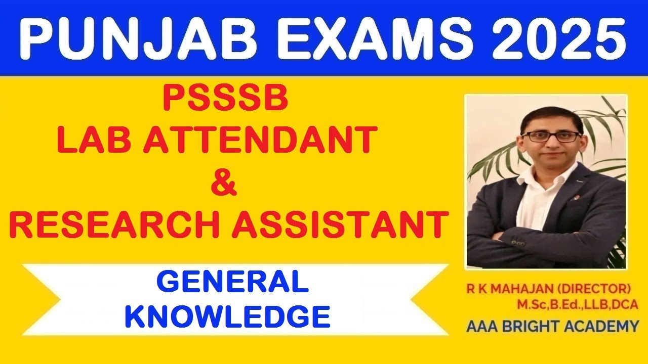 General Knowledge: PSSSB Lab Attendant & Research Assistant 2025