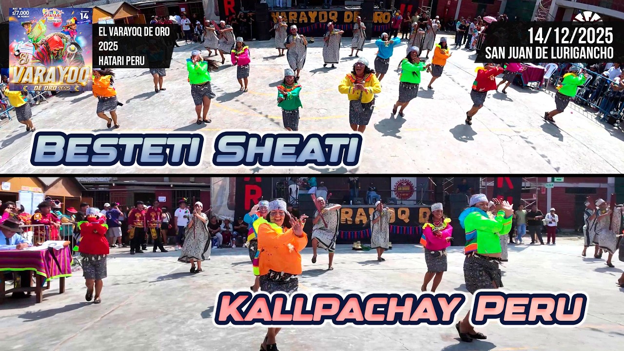 Besteti Sheati - Ucayali - Kallpachay Peru / Varayoq de Oro 2025 Hatari Peru