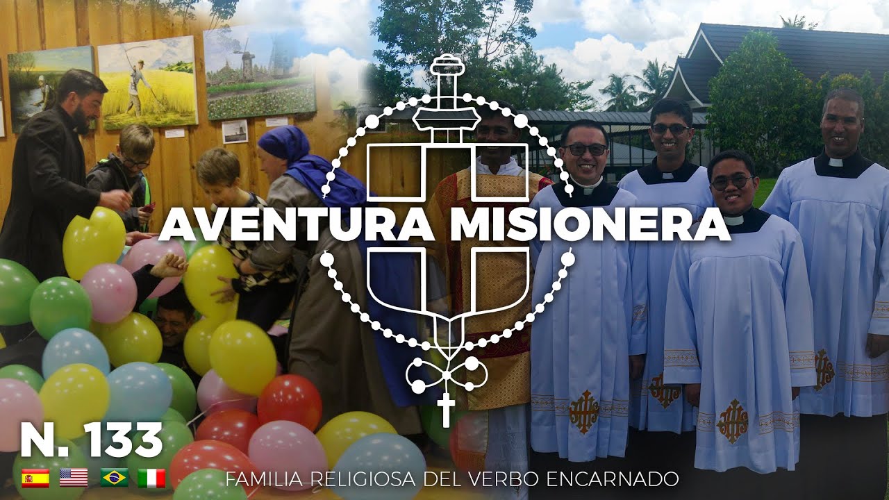 Aventura Misionera (Ep. 133) Votos PERPETUOS, Oratorios, HOGAR en Tanzania, 11km a NAZARET ¡y más!