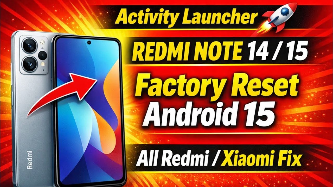 Redmi note 14/15 Factory reset & Frp bypass Android 15🚀Activity launcher🚫All redmi Xiaomi Frp Forgot