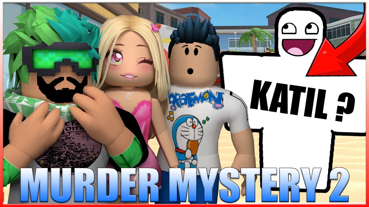 YOK OLAN KATİL İŞ BAŞINDA  | ROBLOX MURDER MYSTERY 2 | HAN KRAL EKİP