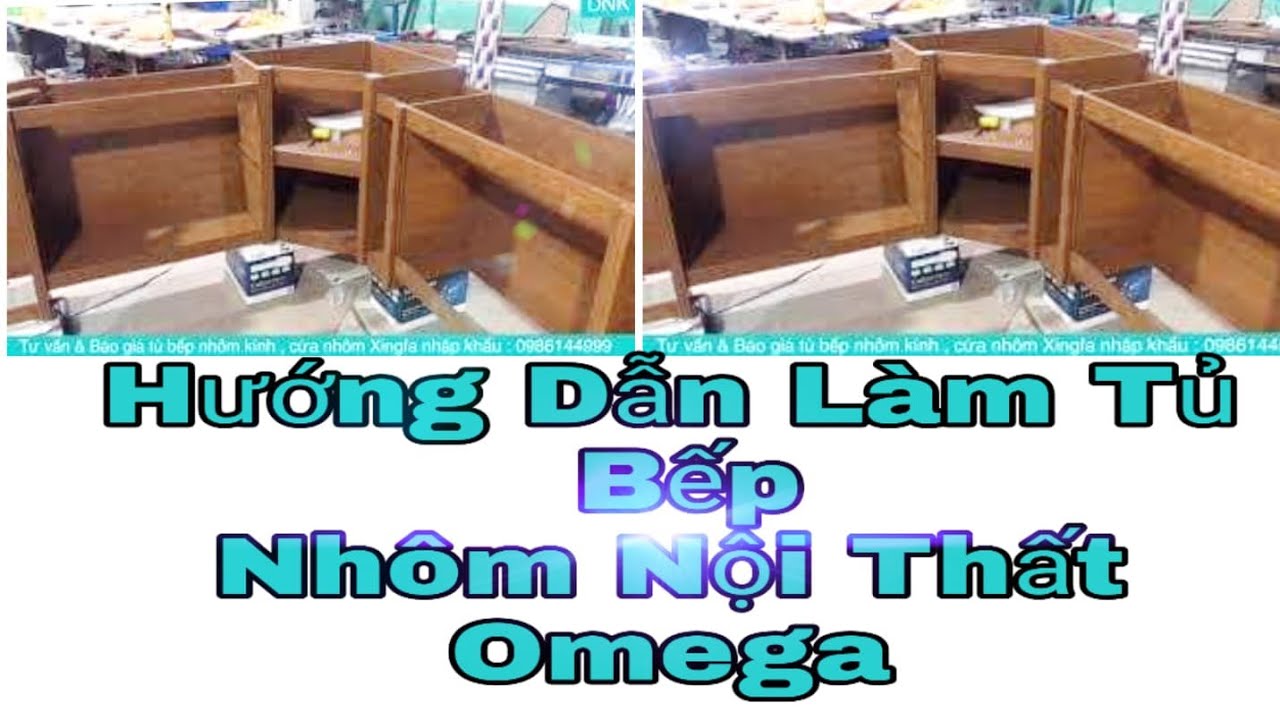 Hướng Dẫn Làm Tủ Bếp Nhôm Nội Thất Omega_ 99,9% làm được| Dũng Nhôm Kính